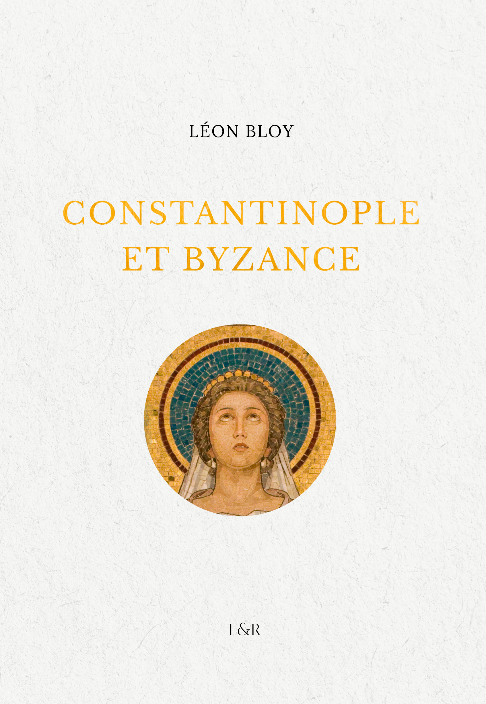Constantinople et Byzance